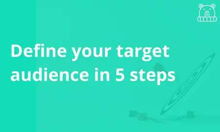 How to Find Your Target Audience – Guide for Small Business Owners on identifying and defining their ideal customers